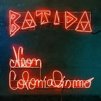 Batida - Neon Sömürgecilik - Vinil