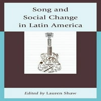 Latin Amerika'da Şarkı ve Toplumsal Değişim